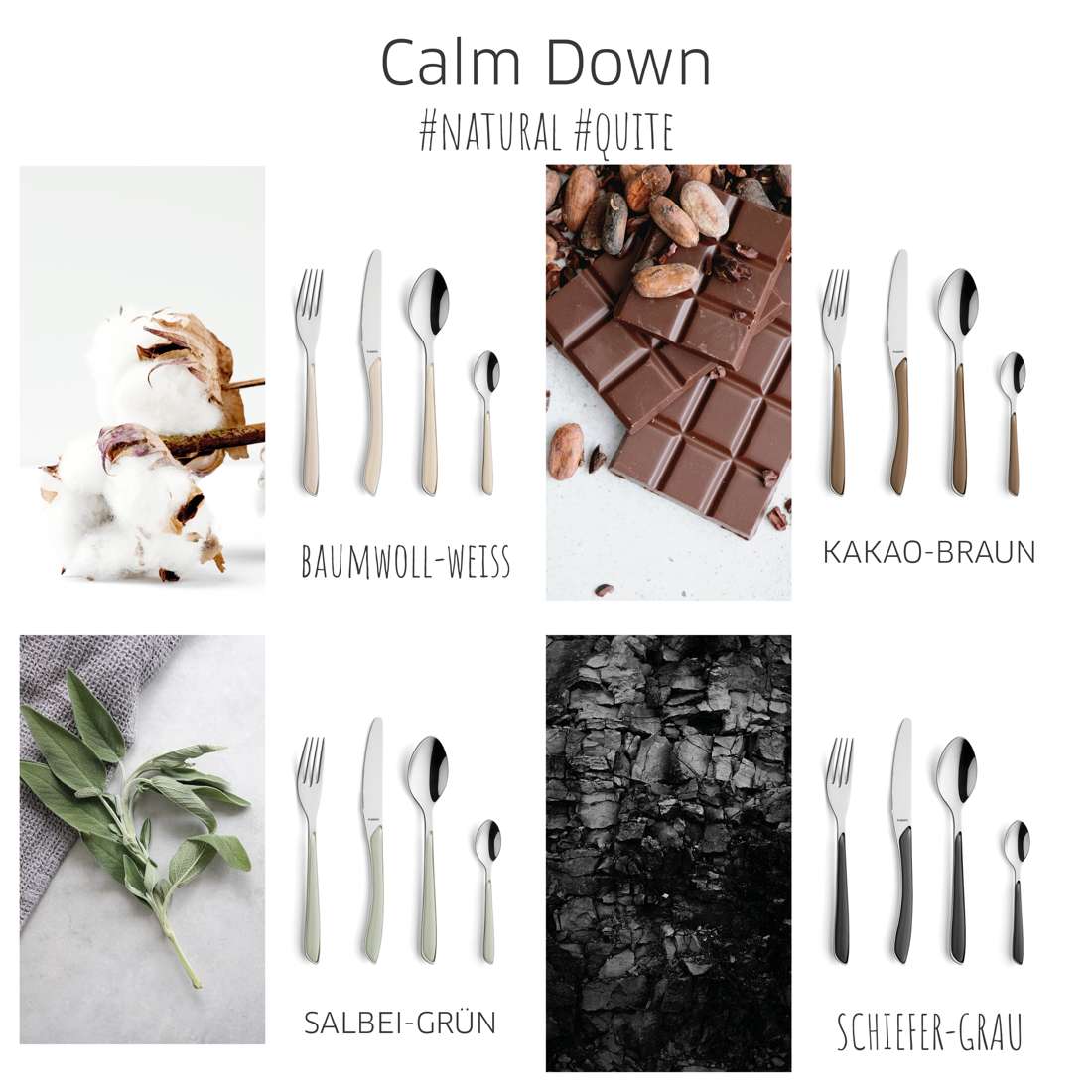 Ein Moodboard mit dem Titel „Calm Down“ zeigt das 44-teilige Besteckset PRISMA von Kuppels in Schiefergrau, dargestellt in vier Trendfarben – Baumwollweiß, Kakaobraun, Salbeigrün und Schiefergrau – gepaart mit Bildern in Baumwolle, Schokolade, Salbei und Anthrazit.